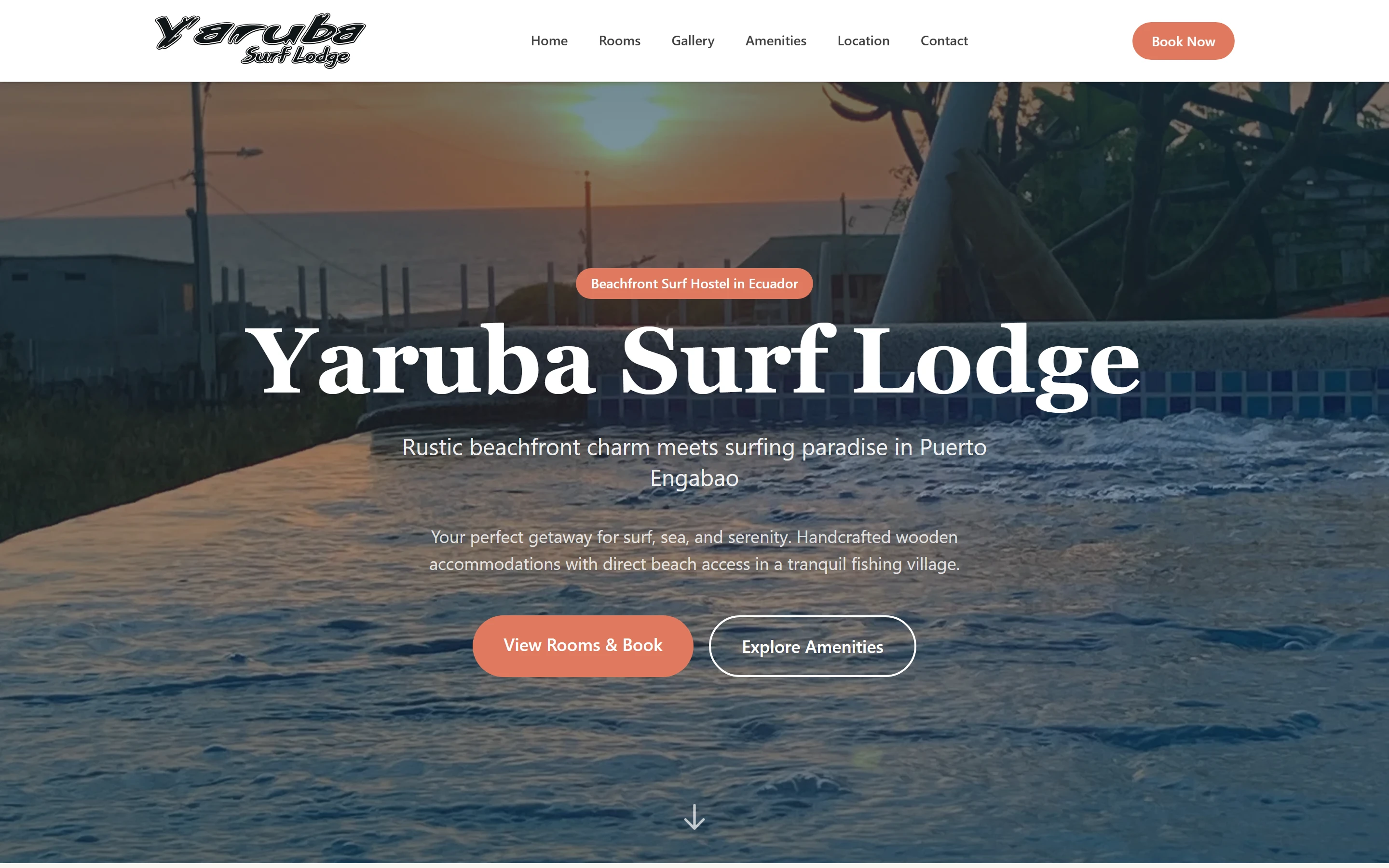 Home page: a full-height sunset over the pool with a coral Beachfront Surf Hostel in Ecuador badge, the hand-lettered logo in a translucent sticky header, and View Rooms & Book and Explore Amenities buttons.