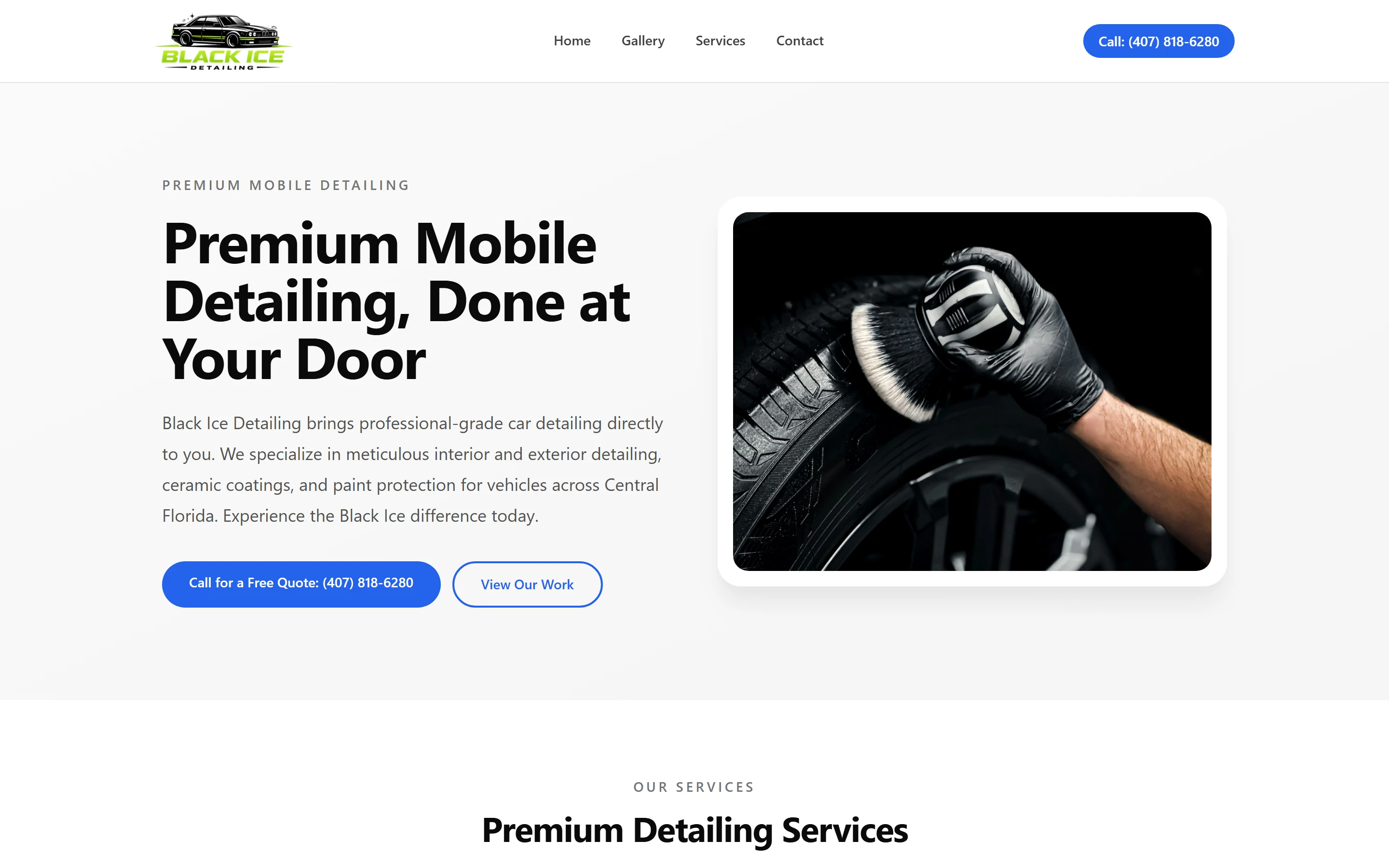 Black Ice Detailing home page: the headline Premium Mobile Detailing, Done at Your Door with Call for a Free Quote and View Our Work buttons, a dark close-up photo of a gloved hand brushing a tire, and a sticky header with its own Call button.